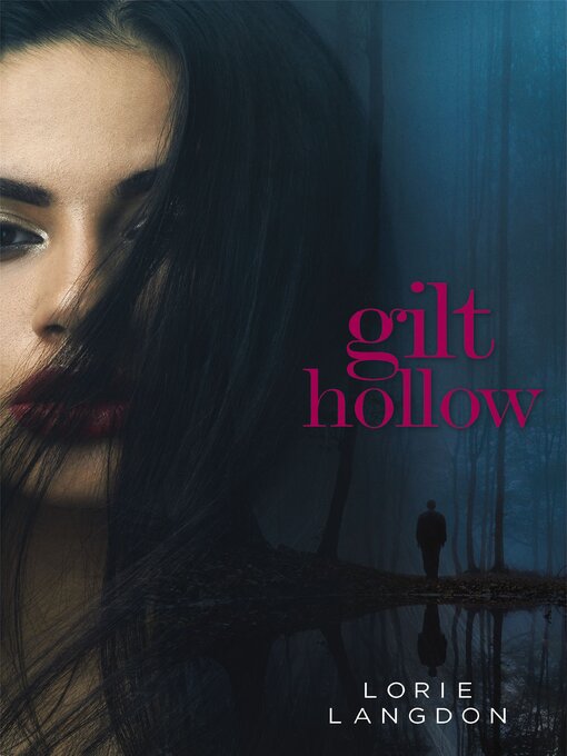 Title details for Gilt Hollow by Lorie Langdon - Available